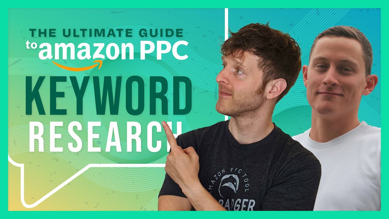 Cover image for the comprehensive guide on Amazon PPC keyword research